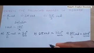 Part 2: How to convert degree angles to radian and radian angles to degree
