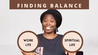 HOW TO CREATE TIME FOR YOUR SPIRITUAL LIFE WHILE WORKING #balance #workingchristian