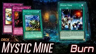 Deck Mystic Mine Burn