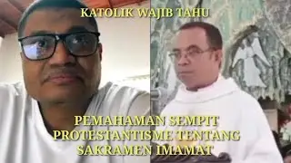 Pemahaman Sempit Protestantisme Tentang Sakramen Imamat 