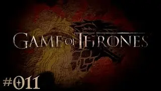Game of Thrones #011 - Ein Leben f&uuml;r ein Leben / Valarr bekommt mehr Macht (PC, deutsch)