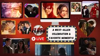 The Flash Podcast Special Edition: A West-Allen Celebration & Favorite Moments!