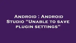 Android : Android Studio 