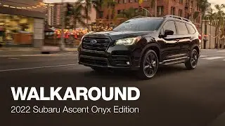 All-New 2022 Subaru Ascent Onyx Edition | 4K HD Walkaround