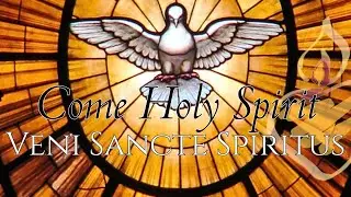Come Holy Spirit : Veni Sancte Spiritus : Learn to Understand, Pronounce, Pray, & Chant in Latin 🙏
