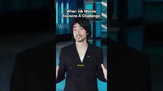 When Ink Master Explains A Challenge