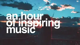 An Hour of Chill Music 2015 | Chill Mix |