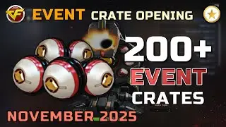 CrossFire WE - Opening Event Crates (November 2025)