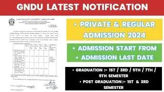 GNDU Latest Notification 😱 Private Admission 1st / 3rd / 5th / 7th / 9th Semester Open | Last Date
