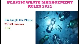 PLASTIC WASTE MANAGEMENT RULE 2021 (Amended)