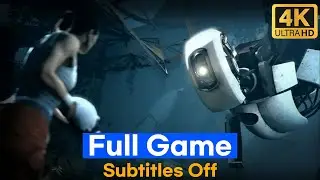 Portal 2 No Commentary Gameplay - Full Game Longplay (4k)