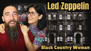 Led Zeppelin - Black Country Woman (REACTION) with my wife