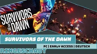 Welle &uuml;ber Welle - SURVIVORS OF THE DAWN (PC) [RinGeschaut]