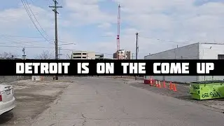 Detroit on the come up