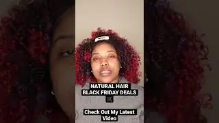 2022 Natural Hair + Beauty Black Friday Cyber Monday Wish List #naturalhairblogger #blackfriday2022