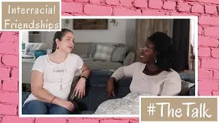 Interracial friendship discussion | How to have 