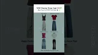 How to Match Tops with Pants_Best Outfit Combinations for Every Style #BestTopsForPants #ootd