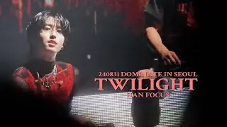 240831 STRAY KIDS - 또 다시 밤 TWILIGHT (한지성 포커스)