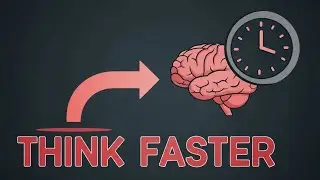 Improve Your Thinking & Memory Right Now