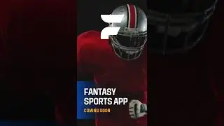 Fantasy Sports App  - Coming Soon!