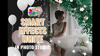 SMART EFFECTS White in Photo Studio | Delicate Photo Overlays | New Editing Ideas | ANDROID app