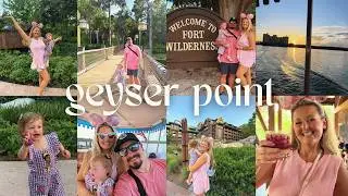 DISNEY VLOG✨ Fort Wilderness Campfire FAIL and Dinner at Geyser Point! July 2025