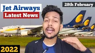 Jet Airways Big News😱 | Airline Airport Latest update 2022 | Jet Airways Latest Update