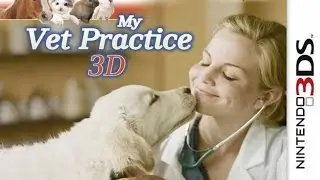 My Vet Practice 3D Gameplay {Nintendo 3DS} {60 FPS} {1080p}