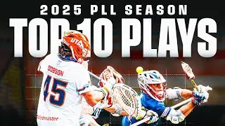 Top 10 Plays from the 2025 PLL Regular Season
