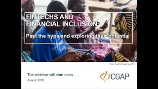 Webinar | Fintech and Financial Inclusion | June 4, 2019