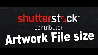 How To Shutterstock Contributor Set Art File Size for upload Vector Art