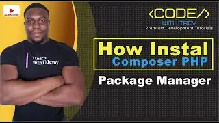 How To Install Composer PHP Package Manager | Trevoir Williams