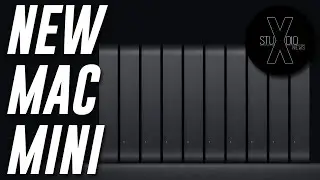 New Mac Mini - Studio X News