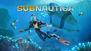 Подводный мир Неизвестной планеты : SUBNAUTICA стрим #5