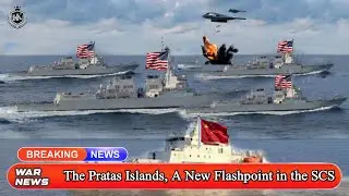 Pratas Islands / A New Flashpoint in the South China Sea