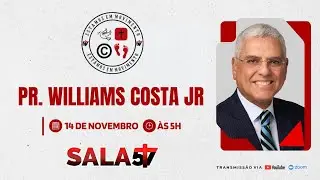 SALA 57 - MENSAGEM E TESTEMUNHO: WILLIAMS COSTA JR.