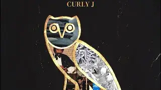 Curly J - OVO (Official Audio)