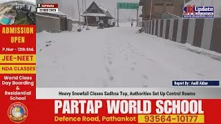 Heavy Snowfall Closes Sadhna Top, Authorities Set Up Control Rooms