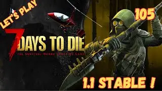 7 DAYS to DIE la 1.1  # 105 Fabrique de l'autogir...