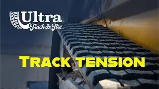 Skid Steer Track Tension Explained | Avoid Early Track Wear