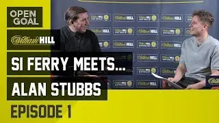 Si Ferry Meets...Alan Stubbs Episode 1 - Early Celtic Days with the 3 Amigos, Stopping the 10