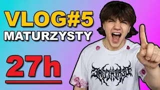 Vlog Maturzysty  5/100 | Zmiany, elastyczność i rozwiązywanie problemów