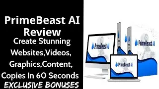 PrimeBeast AI Review || Create Stunning Websites, Videos, Graphics, Content, Copies In 60 Seconds