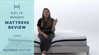The Helix Midnight Mattress Review: Mattress Advisor (2018 Update)
