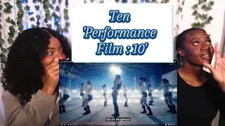 Ten of NCT  'Performance Film : 10'| Reaction Video