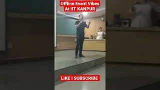 Offline events - At IIT kanpur l IIT JEE /NEET MOTIVATION I IIT BOMBAY I IIT DELHI I IIT VLOG, IITK