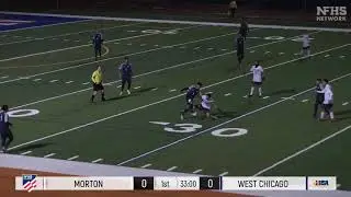 2019 IHSA Class 3A Boys Soccer Championship Game: West Chicago vs Berwyn-Cicero Morton