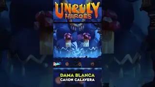 Por fin nos vemos las caras Dama Blanco (parte 1) - Unruly Heroes