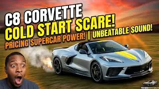 C8 corvette cold start reaction
