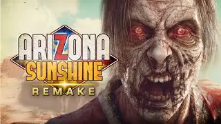 ARIZONA SUNSHINE REMAKE PSVR2 REVIEW